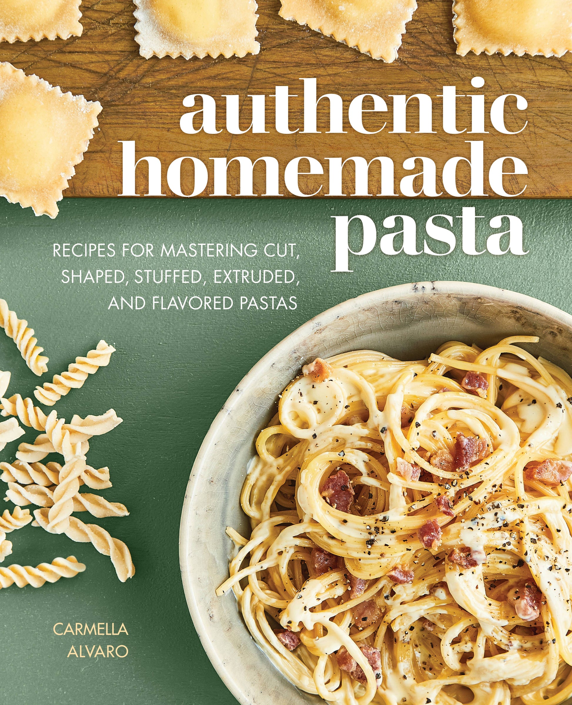 Book cover of 'Authentic Homemade Pasta' with pasta and a bowl of spaghetti.