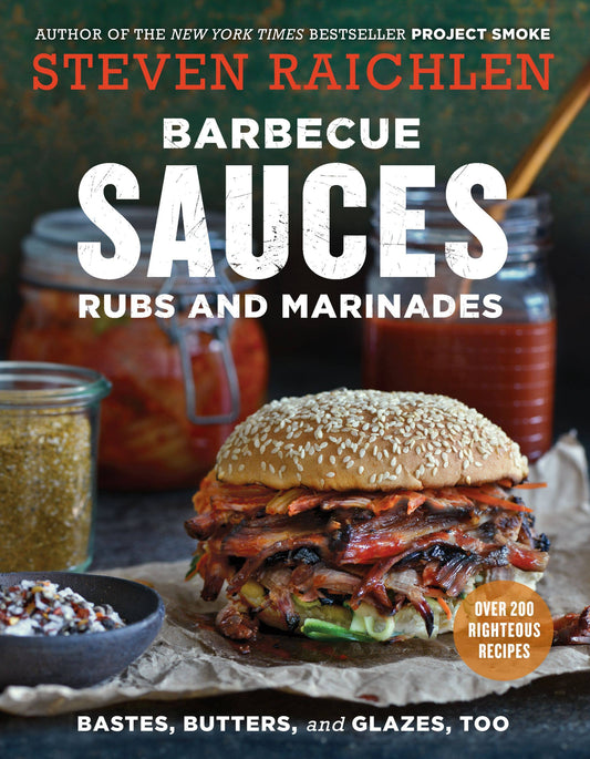 Book cover of 'Barbecue Sauces, Rubs, and Marinades' by Steven Raichlen with a burger and jars of sauce.